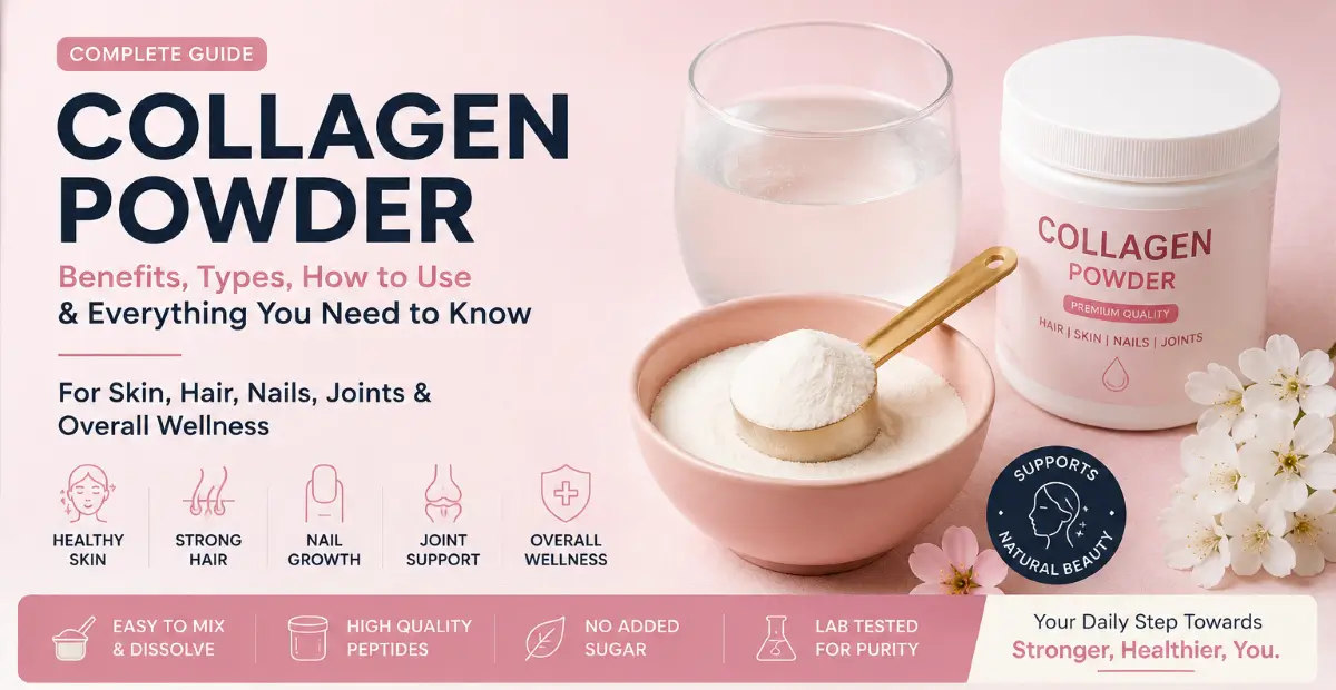 Collagen powder benefits, types, and how to use it